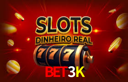 Bet3K