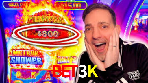Bet3K